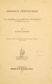 Cover of: America prefigured: an address at Havard university, October 21, 1892