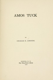 Cover of: Amos Tuck by Charles Robert 1855- Corning