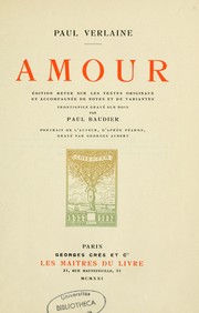 Cover of: Amour: edition revue sur les textes originaux et accompagnée de notes et de variantes