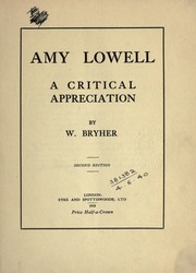 Cover of: Amy Lowell, a critical appreciation by Bryher