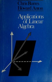 Cover of: Applications of linear algebra