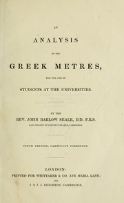 Cover of: An analysis of the Greek metres: for the use of student s at the universities