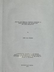 Cover of: Analytic and numerical transport techniques in energy-dependent past neutron wave and pulse propagation by James Elza Swander