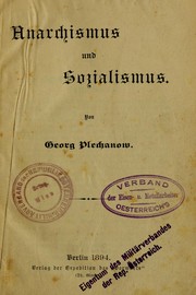 Cover of: Anarchismus und Sozialismus by Georgiĭ Valentinovich Plekhanov