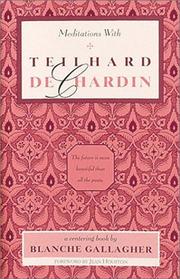 Cover of: Meditations with Teilhard de Chardin