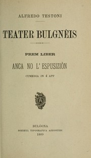 Cover of: Anca no l'espusiziòn by Alfredo Testoni