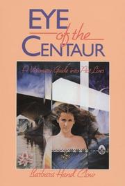 Cover of: Eye of the centaur by Barbara Hand Clow