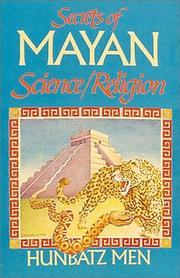Cover of: Secrets of Mayan science/religion by Hunbatz Men