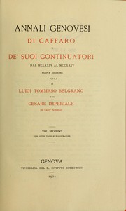 Cover of: Annali genovesi di Caffaro e de'suoi continuatori. A cura di Luigi Tommaso Belgrano.