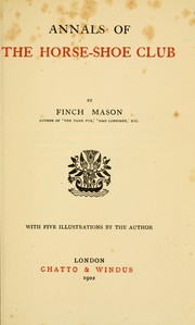 Cover of: Annals of the Horse-shoe Club