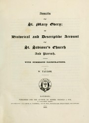 Cover of: Annals of St. Mary Overy by Taylor, W.