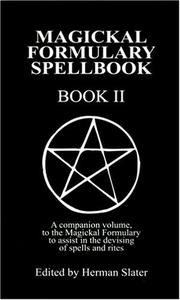 Cover of: A Magickal Formulary Spellbook Companion by Herman Slater