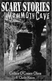 Scary stories of Mammoth Cave by Colleen O'Connor Olson