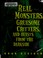 Cover of: Real monsters, gruesome critters, and beasts from the darkside