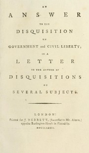 An answer to the Disquisition on government and civil liberty by Richard L. Watson Jr.
