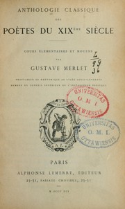 Cover of: Anthologie classique des poètes du 19e siècle: cours élémentaires et moyens