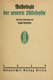 Cover of: Anthologie der neueren Philosophie by mit einer Einleitung von Paul Deussen. 