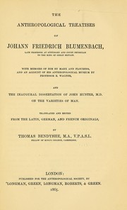 Cover of: The anthropological treatises of Johann Friedrich Blumenbach