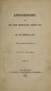Cover of: Anti-Coningsby; or, The new generation grown old