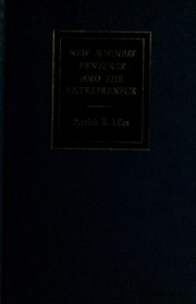 Cover of: New business ventures and the entrepreneur by Patrick R. Liles
