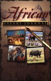 African Safari Journal by Mark W. Nolting