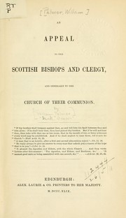 Cover of: An appeal to the Scottish bishops and clergy: and generally to the Church of their communion