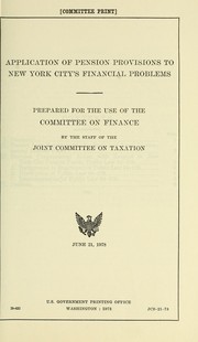 Cover of: Application of pension provisions to New York City's financial problems