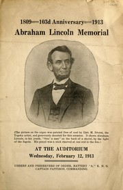 Cover of: Abraham Lincoln memorial, 1809-1913: 103d anniversary