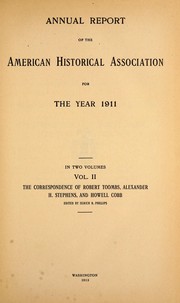 Cover of: Annual report of the American Historical Association for the year 1911 by American Historical Association