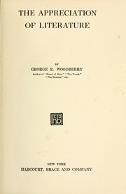 Cover of: The appreciation of literature. by George Edward Woodberry