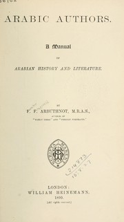 Cover of: Arabic authors: a manual of Arabian history and literature.