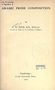 Cover of: Arabic prose composition by Thomas Hunter Weir