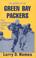 Cover of: History of the Green Bay Packers
