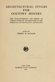 Cover of: Architectural styles for country houses by Henry Hodgman Saylor, Henry Hodgman Saylor