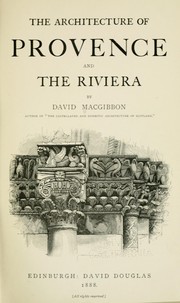 Cover of: The architecture of Provence and the Riviera