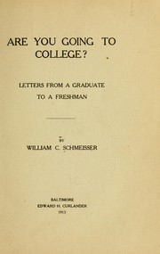 Cover of: Are you going to college?: Letters from a graduate to a freshman