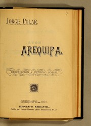 Cover of: Arequipa: Descripción y estudio sosial [sic]