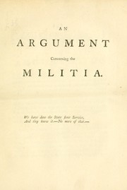 Cover of: An argument concerning the militia
