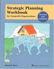 Cover of: Strategic planning workbook for nonprofit organizations by Bryan W. Barry, Bryan W. Barry