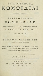 Cover of: Aristophanis comoediae auctoritate libri praeclarissimi saeculi decimi