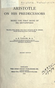 Cover of: Aristotle on his predecessors by translated from the text edition of W. Christ, with introduction and notes, by A.E. Taylor