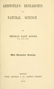 Cover of: Aristotle's researches in natural science by Thomas East Lones