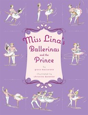 Cover of: Miss Lina's ballerinas and the prince