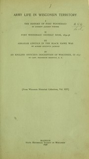 Army life in Wisconsin Territory .. by Wisconsin. State historical society