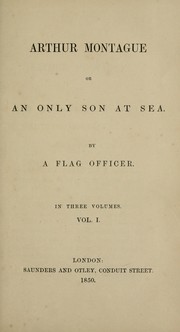 Cover of: Arthur Montague, or, An only son at sea