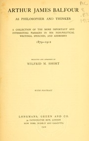 Cover of: Arthur James Balfour as philosopher and thinker by Arthur James Balfour Earl of Balfour