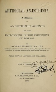 Cover of: Artificial anaesthesia: A manual of anaesthetic agents and their employment in the treatment of disease