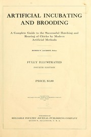 Artificial incubating and brooding by Homer Wesley Jackson