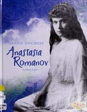 Cover of: Grand Duchess Anastasia Romanov