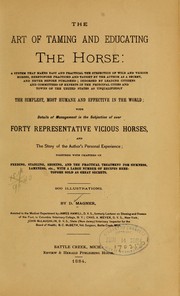Cover of: The art of taming and educating the horse ...